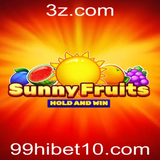 Explorando SunnyFruits: O Encantador Jogo de Apostas com 99hi Bet